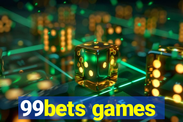99bets games